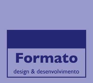 Formato: design e desenvolvimento